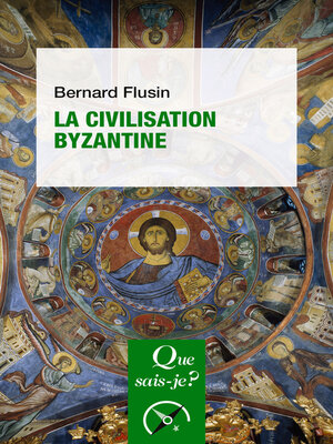 cover image of La Civilisation byzantine